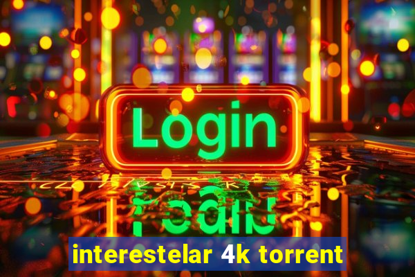 interestelar 4k torrent